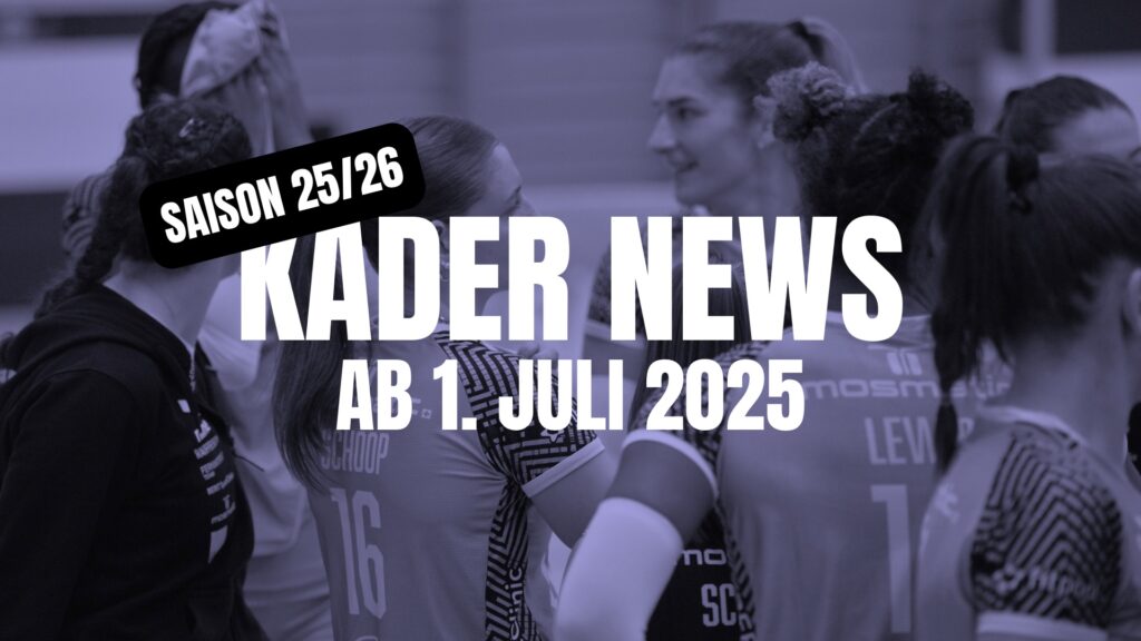 Kader News ab dem 1. Juli 2025